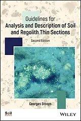 Kartonierter Einband Guidelines for Analysis and Description of Soil and Regolith Thin Sections von Georges Stoops