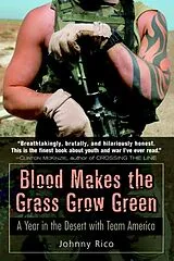 Kartonierter Einband Blood Makes the Grass Grow Green von Johnny Rico