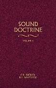 Kartonierter Einband Sound Doctrine Vol. 3 von C. R. Nichol, R. L. Whiteside