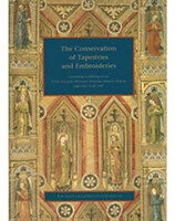 Kartonierter Einband The Conservation of Tapestries and Embroideries von Proceedings