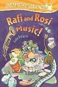 Kartonierter Einband Rafi and Rosi Music! von Lulu Delacre