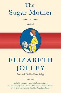 E-Book (epub) The Sugar Mother von Elizabeth Jolley