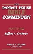 Livre Relié The Randall House Bible Commentary de Jeffrey A. Crabtree