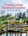 E-Book (epub) Coastal Maine Botanical Gardens von William Cullina, Dorothy E. Freeman, Barbara Hill Freeman