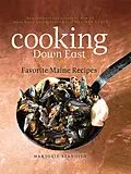 E-Book (epub) Cooking Down East von Marjorie Standish, Melissa Kelly