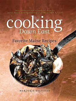E-Book (epub) Cooking Down East von Marjorie Standish, Melissa Kelly