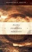 Kartonierter Einband Plans Purposes & Pursuits von Kenneth E Hagin