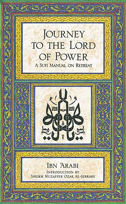 Broché Journey of the Lord of Power de Ibn Arabi