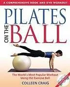 Kartonierter Einband Pilates on the Ball von Colleen Craig