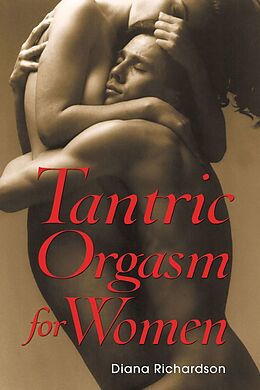 Couverture cartonnée Tantric Orgasm for Women de Diana Richardson