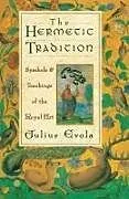 Kartonierter Einband The Hermetic Tradition von Julius Evola