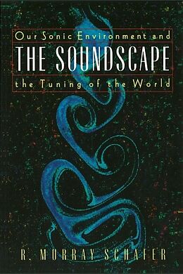 Couverture cartonnée The Soundscape de R. Murray Schafer