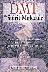 Couverture cartonnée DMT: The Spirit Molecule de Rick Strassman