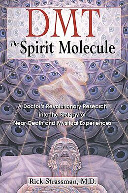 Couverture cartonnée DMT: The Spirit Molecule de Rick Strassman