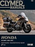 Couverture cartonnée Honda GL1200 Gold Wing Motorcycle (1984-1987) Service Repair Manual de Haynes Publishing