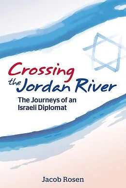 E-Book (epub) Crossing the Jordan River von Jacob Rosen