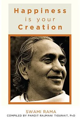E-Book (epub) Happiness is Your Creation von Swami Rama