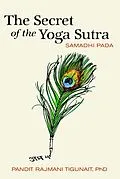 E-Book (epub) Secret of the Yoga Sutra von Pandit Rajmani Tigunait