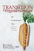 E-Book (epub) Transition to Vegetarianism von Rudolph Ballentine