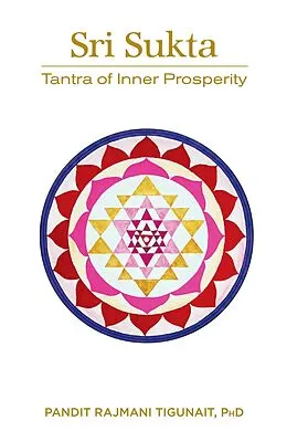 E-Book (epub) Sri Sukta von Pandit Rajmani Tigunait