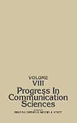 Livre Relié Progress in Communication Sciences, Volume 8 de Unknown