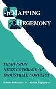 Fester Einband Mapping Hegemony von Robert Goldman, Rajagopal Arvind