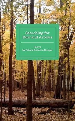E-Book (epub) Searching for Bow and Arrows von Tatiana Rebecca Shrayer