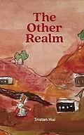 ePUB The Other Realm von Tristan Hui