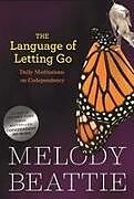 Couverture cartonnée The Language of Letting Go de Melody Beattie