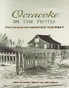 Kartonierter Einband Ocracoke in the Fifties von Dare Wright