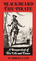 E-Book (epub) Blackbeard the Pirate von Robert E. Lee