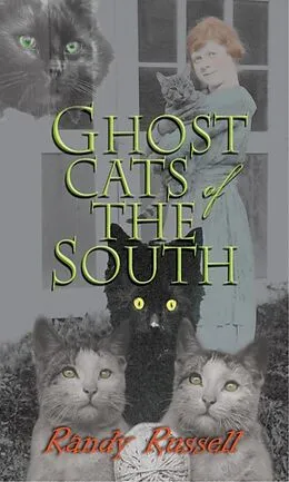 E-Book (epub) Ghost Cats of the South von Randy Russell
