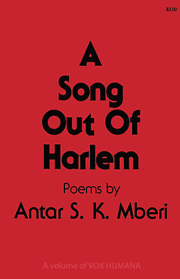 Kartonierter Einband A Song Out of Harlem von Antar S. K. Mberi