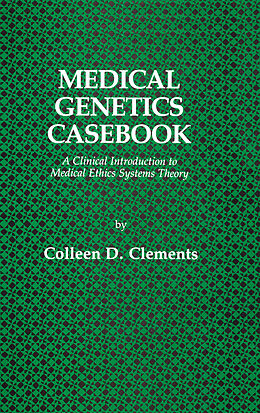 Fester Einband Medical Genetics Casebook von Colleen D. Clements