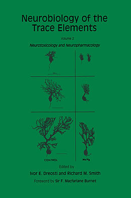 Livre Relié Neurobiology of the Trace Elements de Ivor E. Dreosti, Richard M. Smith