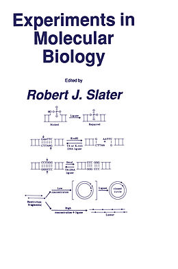 Couverture cartonnée Experiments in Molecular Biology de Robert J. Slater