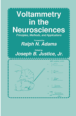 Livre Relié Voltammetry in the Neurosciences de Justice