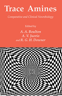 Livre Relié Trace Amines de A. A. Boulton, Roger G. H. Downer, International Society for Neurochemistry