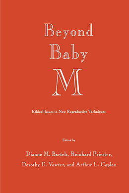 Fester Einband Beyond Baby M von Dianne M. Bartels, Reinhard Priester, Dorothy E. Vawter