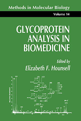 Couverture cartonnée Glycoprotein Analysis in Biomedicine de Elizabeth Hounsell