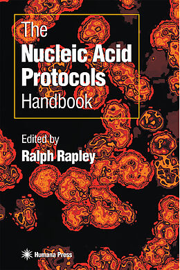 Livre Relié The Nucleic Acid Protocols Handbook de 