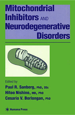 Livre Relié Mitochondrial Inhibitors and Neurodegenerative Disorders de 