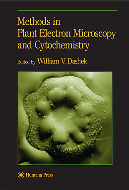Couverture cartonnée Methods in Plant Electron Microscopy and Cytochemistry de 