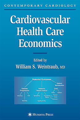 Livre Relié Cardiovascular Health Care Economics de 