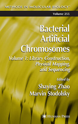 Fester Einband Bacterial Artificial Chromosomes von Shaying Zhao, Marvin Stodolsky