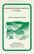 Couverture cartonnée Communism, Religion, and Revolt in Banten in the Early Twentieth Century de Michael Williams