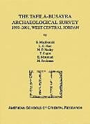 The Tafila-Busayra Archaeological Survey 1999-2001, West-central Jordan