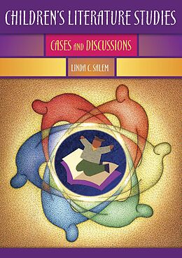 eBook (pdf) Children's Literature Studies de Linda C. Salem