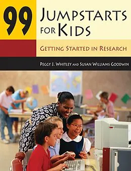E-Book (pdf) 99 Jumpstarts for Kids von Peggy Whitley, Susan Williams Goodwin