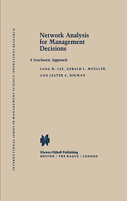 Fester Einband Network Analysis for Management Decisions von S. M. Lee, G. L. Moeller, L. A. Digman